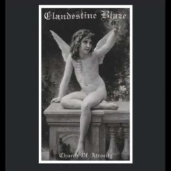 CLANDESTINE BLAZE - Church Of Atrocity CD