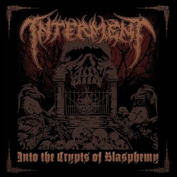 INTERMENT - Into The Crypts Of Blasphemy CD