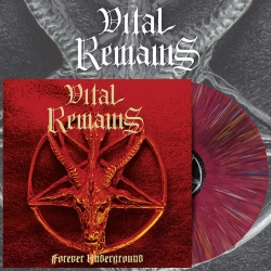 VITAL REMAINS - Forever Underground LP (CHERRY)