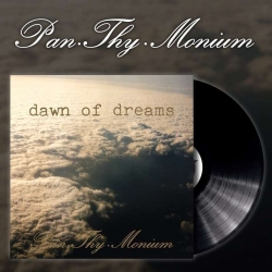 PAN.THY.MONIUM - Dawn Of Dreams LP (BLACK)