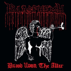 BLASPHEMY - Blood Upon The Altar LP (lim.100 BLOOD/RED GALAXY)