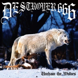 DESTROYER 666 - Unchain The Wolves LP (BLACK) (PRE-ORDER)