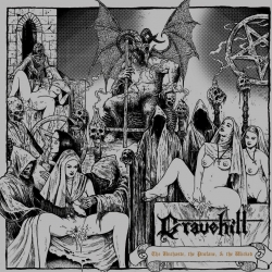 GRAVEHILL - The Unchaste, the Profane & the Wicked CD