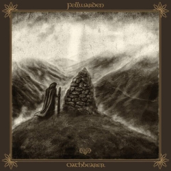 FELLWARDEN - Oathbearer DIGI CD