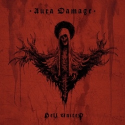 HELL UNITED - Aura Damage CD