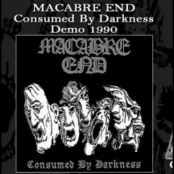 MACABRE END  - Consumed By Darkness DIGI CD