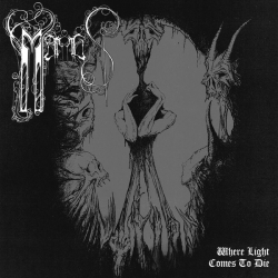 MARRAS - Where Light Comes To Die LP