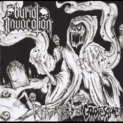 BURIAL INVOCATION - Rituals Of The Grotesque CD 2010