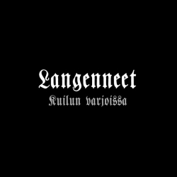 LANGENNEET (fin) - Kuilun Varjoissa DIGI CD
