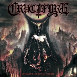 CRUCIFYRE - Infernal Earthly Divine CD
