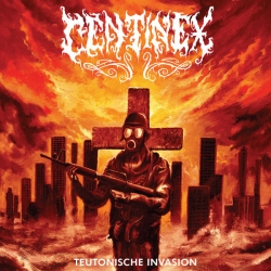 CENTINEX - Teutonische Invasion 7`EP