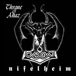 THRONE OF AHAZ - Nifelheim DIGI CD