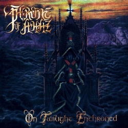THRONE OF AHAZ - On Twilight Enthroned DIGI CD