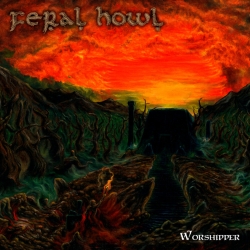 FERAL HOWL (nor) - Worshipper CD