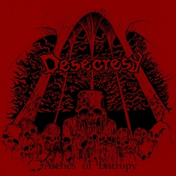 DESECRESY - Arches of Entropy CD (PRE-ORDER)