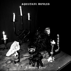 SPECTRAL WOUND - A Diabolic Thirst CD