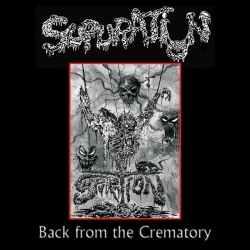 SUPURATION - Back From the Crematory [EP + Demos] CD