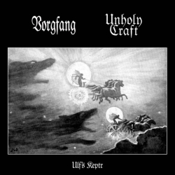 UNHOLY CRAFT / VORGFANG - Ulf’s Keptr DIGI CD