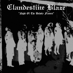 CLANDESTINE BLAZE - Night Of The Unholy Flames CD (PRE-ORDER)
