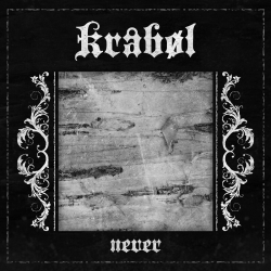 KRABOL (Kråbøl) - Never DIGI CD