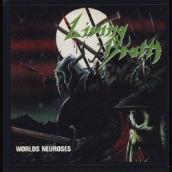 LIVING DEATH - Worlds Neuroses LP (GREEN)