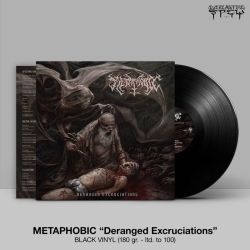 METAPHOBIC - Deranged Excruciations LP (BLACK) (PRE-ORDER)