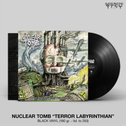 NUCLEAR TOMB - Terror Labyrinthian LP (BLACK) (PRE-ORDER)
