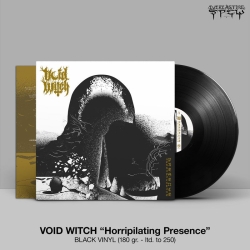 VOID WITCH - Horripilating Presence LP (BLACK) (PRE-ORDER)
